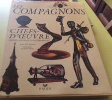 Les compagnons : Chefs-d'oeuvre inédits, anciens et contemporains