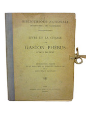 Livre de la chasse par Gaston
