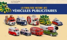 Fascicule collection Véhicules Publicitaires - Hachette