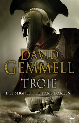 Troie seigneur l arc - troie, de