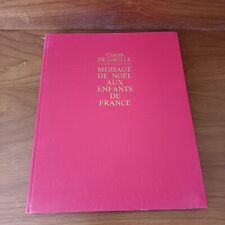 Livre Message De Noël Aux Enfants De France, Charles De Gaulle, Édition 1970