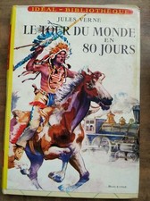 Jules Verne: Le tour du monde en 80 jours/ Idéal Bibliothèque  1963