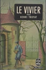 Le vivier - Henri Troyat -