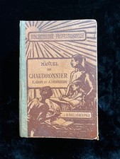 ¤ Livre d'école ancien - MANUEL DU CHAUDRONNIER - éd. J-B-Bailliere - 1924