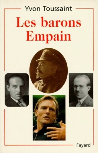 Les barons empain - , yvon