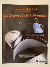 PUBLICITE 2005 - CLEVELAND GOLF - LAUNCHER 460 COMP - VIJAY SINGH
