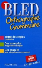 Bled Orthographe-Grammaire -