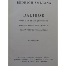 SMETANA Bedrich Dalibor Opéra Chant Orchestre