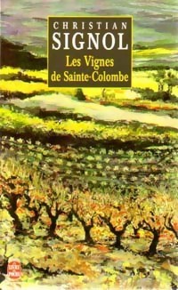 Les vignes sainte colombe - les, sainte-colombe
