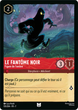Carte Disney Lorcana Chapitre 7 Le Fantôme Noir - Figure de l'ombre 135/204 FR