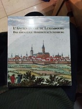 Livre L Ancien Duché Du Luxembourg