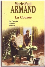 La Courée Marie-Paul Armand - Omnibus 1999 [Bon état]