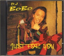 DJ BoBo - Just For You - CDA - 1995 - Eurodance Do It Music France
