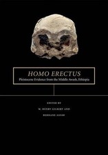 W. Henry Gilbert Homo erectus (Relié) Middle Awash Series