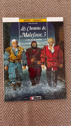 Les chemins de - i1, malefosse