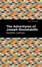Gaston Leroux The Adventures