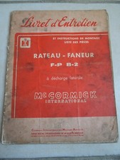 MC CORMICK RATEAU FANEUR F-P  B-2   livret d'entretien Workshop tracteur