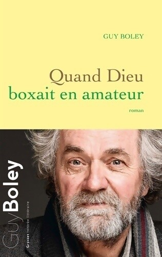 Quand dieu boxait - boxait, amateur