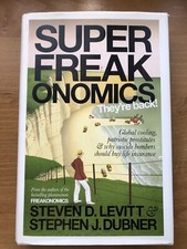 Superfreakonomics: Global Cooling, Patriotic Prostitutes and Why Suicide Bombers