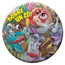 BADGE CARNAVAL DE DUNKERQUE "Donne un Zô !" - 75mm