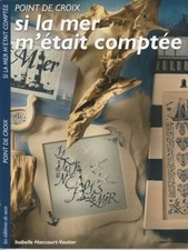 Si la mer m'était comptée point de croix Isabelle Vautier épuisé