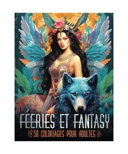 50 coloriages féeries et