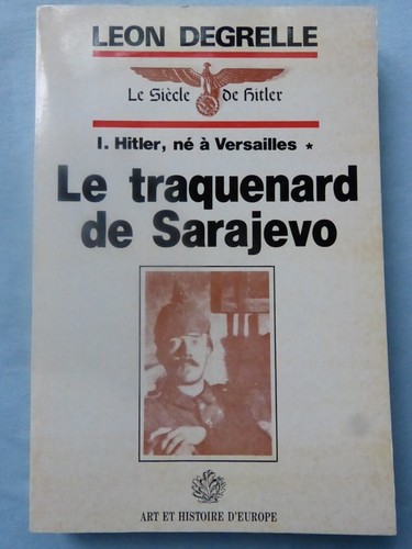 Leon degrelle traquenard - , le