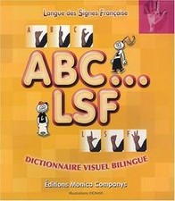 ABC, LSF : dictionnaire visuel