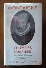 MONTAIGNE - ŒUVRES COMPLETES - LA PLEIADE 1962