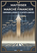 Livre - Maîtriser le marché financier (Investissement, Bourse, Dividendes)