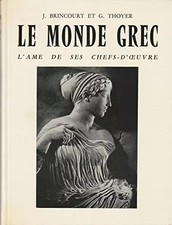 Le monde grec, L'âme de ses
