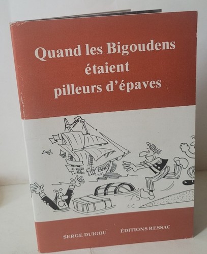 Quand les bigoudens - quand,