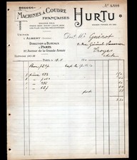 PARIS / ALBERT (XVI° / 80) USINE de MACHINES à COUDRE "HURTU" Facture en 1910