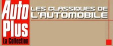 Fascicule collection Les Classiques de l'Automobile - Hachette Auto Plus