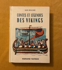 Contes et légendes des Vikings F. Nathan 1977 Alan Boucher