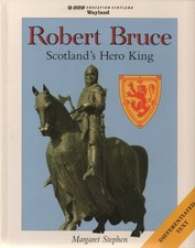 Robert bruce roi héros - robert, le