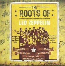 The Roots Of Led Zeppelin