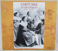Costumes en Pays d'Arles - Rémi Venture - Librairie Contemporaine EO 2000