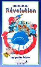 Guide de la Révolution Amzallag-Augé, Elizabeth and Augé, Pierre