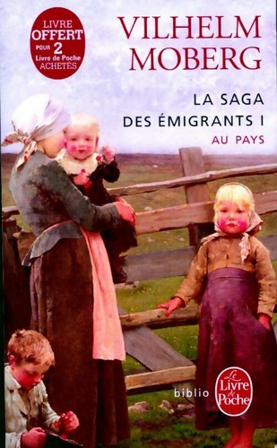 Saga des émigrants tome - la,