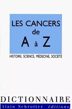 LES CANCERS DE A A Z. 