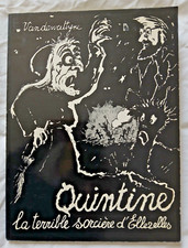 Quintine : La Terrible
