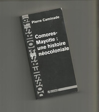 Comores-Mayotte Une histoire