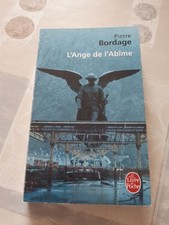 Roman - L'ange de l'abîme - Pierre Bordage - le livre de poche
