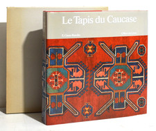 LE TAPIS DU CAUCASE, E. Gans-Ruedin Décoration intérieure Artisanat Design