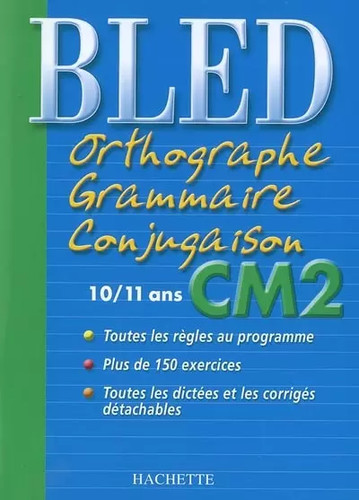 Bled orthographe grammaire - bled,