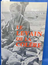 Holeindre  Le Levain de la colère...