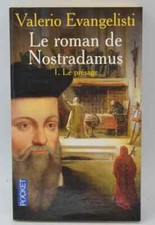 Le Roman de Nostradamus, tome