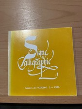 Signe et Calligraphie Cahiers