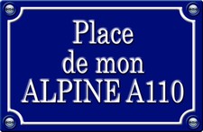 PLACE DE MON ALPINE A110 29cm